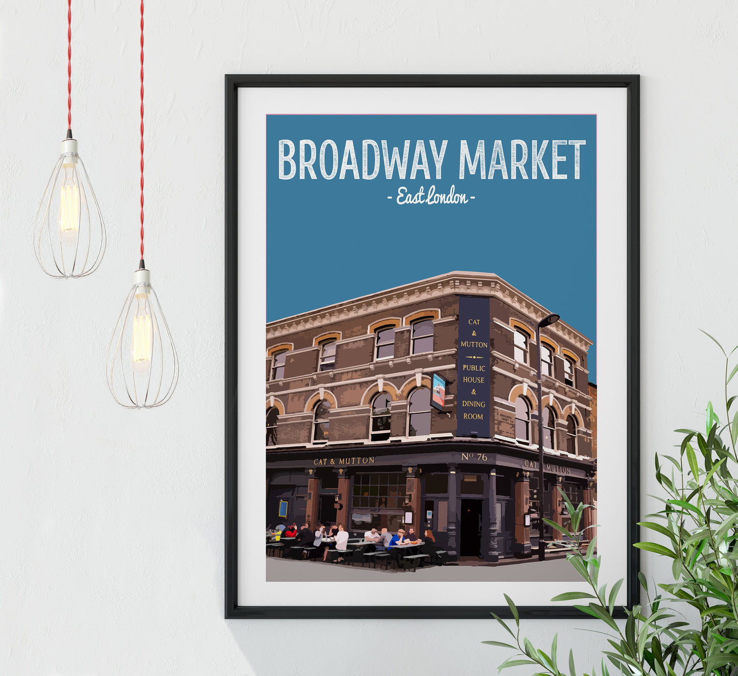 Broadway market print, The Cat and Mutton pub